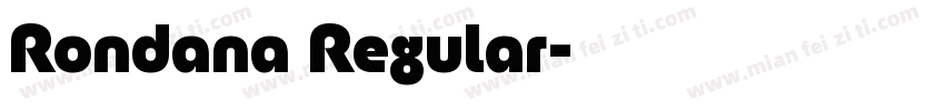 Rondana Regular字体转换